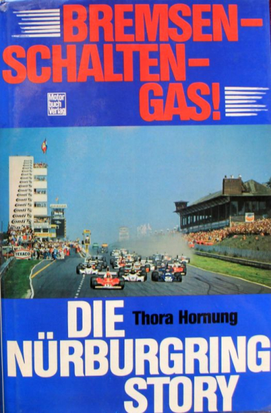Hornung "Bremsen, schalten, Gas!" Nuerburgring-History 1975 (10191)